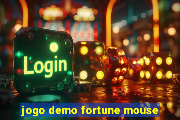 jogo demo fortune mouse